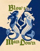 poster_blow-the-man-down_tt8299768.jpg Free Download