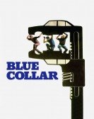 poster_blue-collar_tt0077248.jpg Free Download