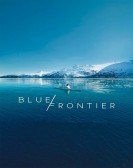 poster_blue-frontier_tt6004360.jpg Free Download