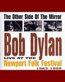 Bob Dylan Live at the Newport Folk Festival - The Other Side of the Mirror Free Download