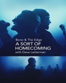 Bono & The Edge: A Sort of Homecoming with Dave Letterman Free Download