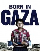 Born in Gaza Free Download