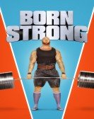 Born Strong Free Download