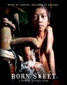 poster_born-sweet_tt1531634.jpg Free Download