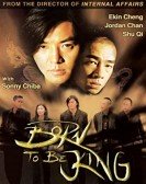 poster_born-to-be-king_tt5015836.jpg Free Download