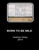 Born to Be Mild poster