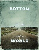 Bottom of the World (2017) poster