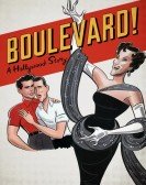 poster_boulevard-a-hollywood-story_tt8437164.jpg Free Download