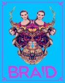 Braid (2019) poster