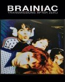 Brainiac: Transmissions After Zero Free Download