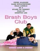 poster_brash-boys-club_tt11384296.jpg Free Download