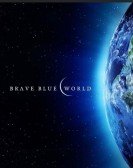 Brave Blue World: Racing to Solve Our Water Crisis Free Download