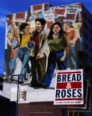 Bread and Roses Free Download