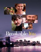 poster_breakable-you_tt5101878.jpg Free Download