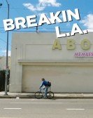 Breakin L.A. Free Download