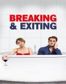 Breaking & Exiting (2018) poster