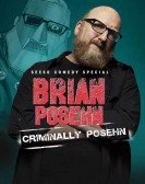 Brian Posehn: Criminally Posehn Free Download