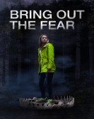 Bring Out the Fear poster