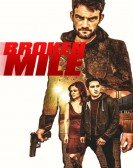 Broken Mile Free Download