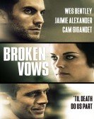 poster_broken-vows_tt3701714.jpg Free Download