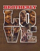 Brotherly Love Free Download