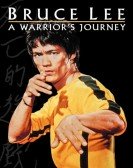 Bruce Lee: A Warrior's Journey poster