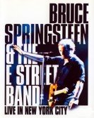 poster_bruce-springsteen-and-the-e-street-band-live-in-new-york-city_tt0291775.jpg Free Download