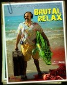 poster_brutal-relax_tt1806827.jpg Free Download