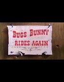 Bugs Bunny Rides Again poster