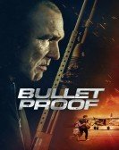 Bullet Proof Free Download