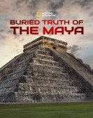 poster_buried-truth-of-the-maya_tt12794742.jpg Free Download