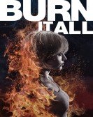 Burn It All Free Download