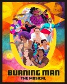 Burning Man: The Musical poster