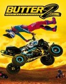 Butter 2: Four Wheel Flavored poster