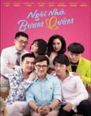 NgÃ´i NhÃ  BÆ°Æ¡m BÆ°á»›m poster