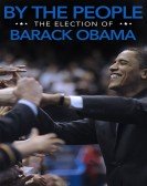 poster_by-the-people-the-election-of-barack-obama_tt1201658.jpg Free Download