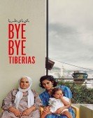 Bye Bye Tiberias Free Download