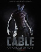 Cable: Chronicles of Hope Free Download