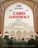 poster_cairo-conspiracy_tt15452062.jpg Free Download