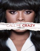 Call Me Crazy: A Five Film Free Download