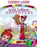 poster_candy-land-the-great-lollipop-adventure_tt0429732.jpg Free Download