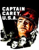 Captain Carey, U.S.A. Free Download