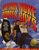 Captain Nuke and the Bomber Boys Free Download