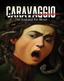 Caravaggio: The Soul and the Blood Free Download