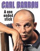 Carl Barron: A One Ended Stick Free Download