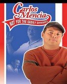 Carlos Mencia: Not for the Easily Offended poster