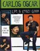 poster_carlos-oscar-life-is-crazy-good_tt1034019.jpg Free Download