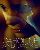 Caroline and Jackie Free Download