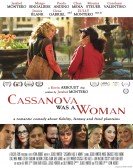 poster_cassanova-was-a-woman_tt3589352.jpg Free Download