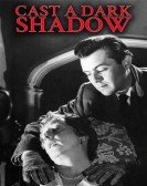 Cast a Dark Shadow Free Download